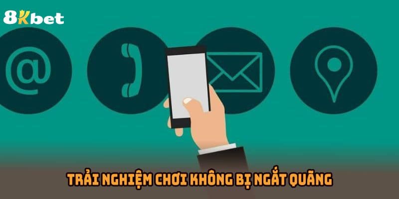Chuẩn bị kỹ càng giúp trải nghiệm chơi không bị ngắt quãng
